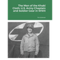The Men of the Khaki Cloth: U.S. Army Chaplain and Soldier Gear in WWII - Hardcover