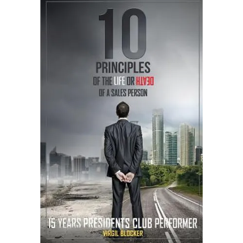 10 Principles of the Life or Death of a Salesperson - Paperback