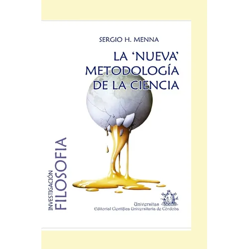 La nueva metodología de la ciencia: N. R. Hanson y la lógica de la plausibilidad - Paperback