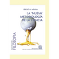 La nueva metodología de la ciencia: N. R. Hanson y la lógica de la plausibilidad - Paperback