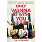Only Wanna Be with You: The Inside Story of Hootie & the Blowfish - Hardcover