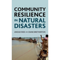 Community Resilience in Natural Disasters - Hardcover