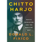 Chitto Harjo: Native Patriotism and the Medicine Way - Hardcover