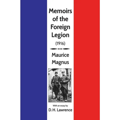 Memoirs of the Foreign Legion - Paperback