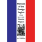 Memoirs of the Foreign Legion - Paperback