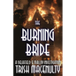 The Burning Bride - Paperback
