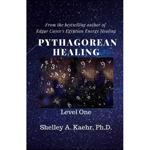 Pythagorean Healing: Level One - Paperback