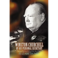 Winston Churchill by His Personal Secretary: Recollections of the Great Man by a Woman Who Worked for Him - Paperback