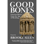 Good Bones: Glorious Relics from the Age of Reading - Paperback