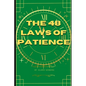 The 48 Laws of Patience - Paperback