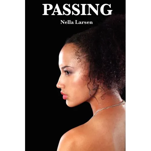 Passing - Paperback