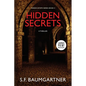 Hidden Secrets: A Thriller - Paperback
