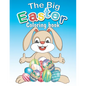 The Big Easter Coloring book: Happy Easter coloring book with 34 Easy and Cute Designs for Children, Holiday Gift For Toddlers And Preschool 2-7 - Paperback