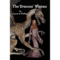 The Dracons' Woman: Book 1 of the Soul-Linked Saga - Paperback