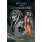 Witches of the Underground - Paperback