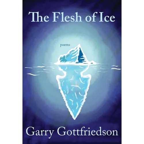 The Flesh of Ice - Paperback