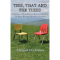 This, That and the Third - Paperback