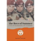 The Boys of Summer: A Tale of Peacekeeping and Leadership - Paperback