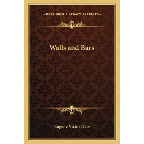 Walls and Bars - Paperback