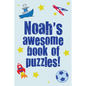 Noah's Awesome Book Of Puzzles! - Paperback