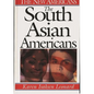 The South Asian Americans - Hardcover