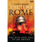 Ancient Rome: The Rise and Fall of an Empire - Paperback