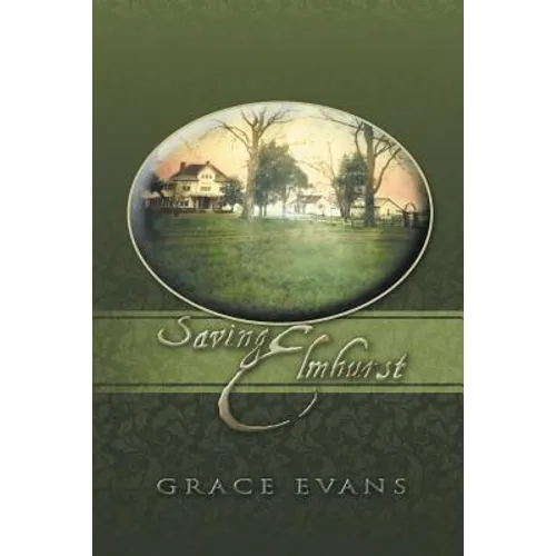 Saving Elmhurst - Paperback