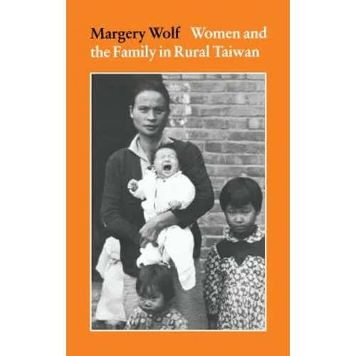 Women and the Family in Rural Taiwan - Hardcover