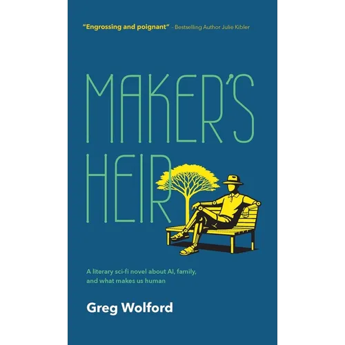 The Maker's Heir - Hardcover