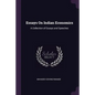 Essays On Indian Economics: A Collection of Essays and Speeches - Paperback
