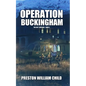 Operation Buckingham - Paperback