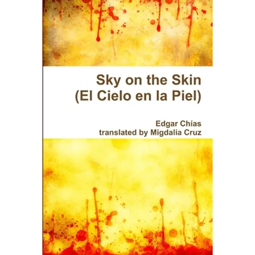Sky on the Skin (El Cielo en la Piel) - Paperback
