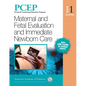 Pcep Book 1: Maternal and Fetal Evaluation and Immediate Newborn Care: Volume 1 - Paperback