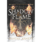 Shadow & Flame - Paperback