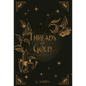 Threads of Gold - Hardcover