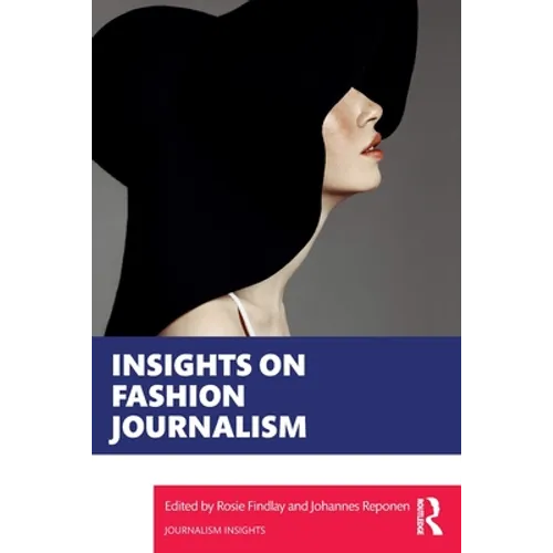 Insights on Fashion Journalism - Paperback