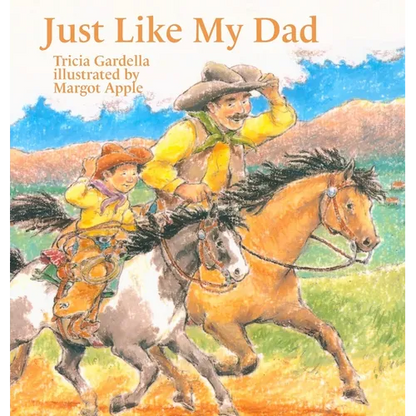 Just Like My Dad - Hardcover
