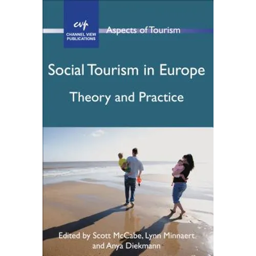 Social Tourism in Europe: Theory and Practice - Paperback