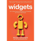Widgets: The 12 New Rules for Managing Your Employees as If They're Real People - Hardcover