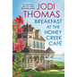 Breakfast at the Honey Creek Café - Paperback