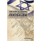 The King Is Coming Pray for the Peace of Jerusalem - Paperback