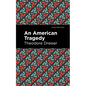 An American Tragedy - Hardcover