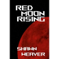 Red Moon Rising - Paperback