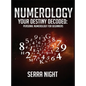 NUMEROLOGY Your Destiny Decoded: Personal Numerology For Beginners - Hardcover