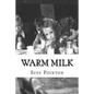 Warm Milk: A New Zealand Childhood - Paperback
