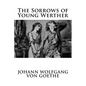 The Sorrows of Young Werther - Paperback