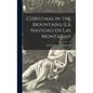 Christmas in the Mountains (La Navidad En Las Montañas) - Hardcover