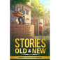 Stories Old and New - Paperback