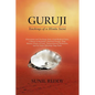 Guruji: Teachings of a Hindu Saint - Paperback