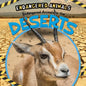 Endangered Animals in the Deserts - Library Binding